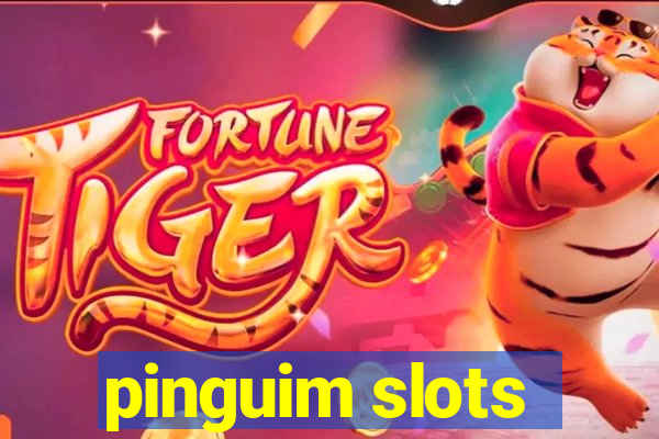 pinguim slots